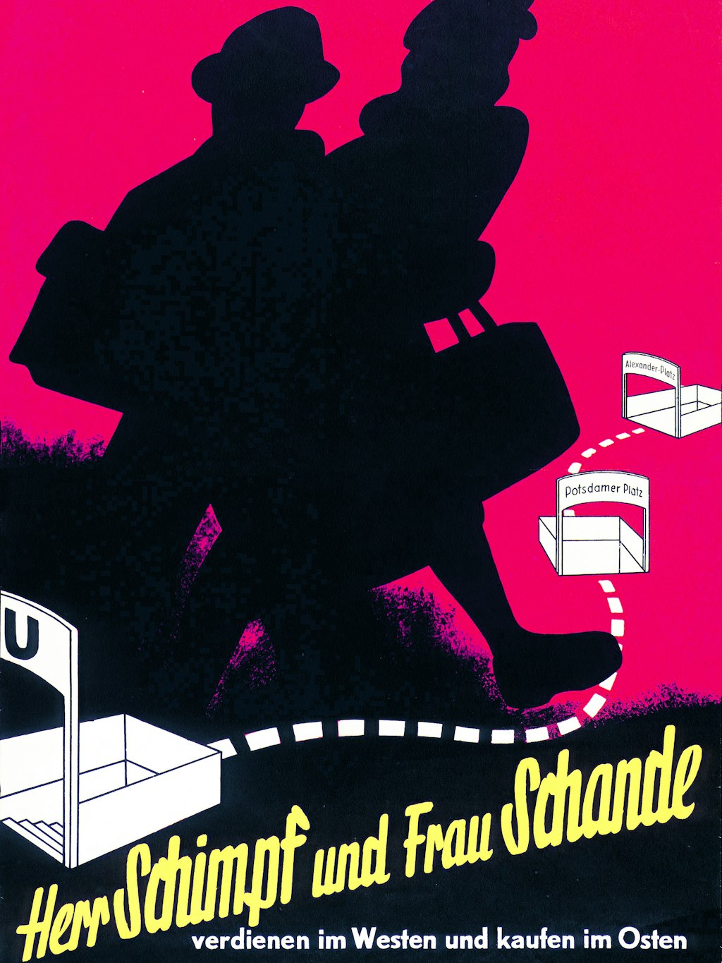 „Herr Schimpf und Frau Schande“, Plakat, Ost-Berlin 1950: Nach der Währungsreform klaffen die Preise zunehmend auseinander. Viele West-Berlinerinnen und -Berliner decken sich im Osten der Stadt mit staatlich subventionierten Grundnahrungsmitteln ein, obgleich dies öffentlich angeprangert wird. Bis zum Fall der Mauer gehört der Einkauf in den DDR-Intershops für viele zum Alltag.