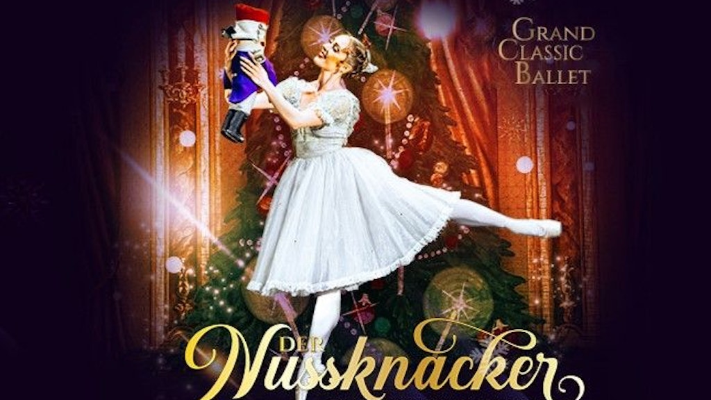 Nussknacker Ballett Berlin 2024 Weihnachten | Tickets hier!