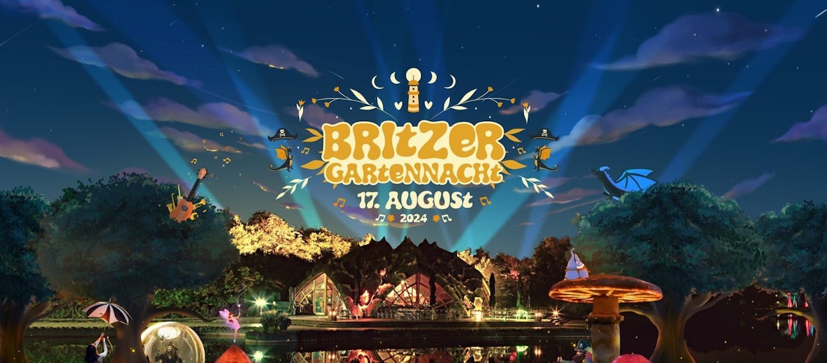 Britzer Gartennacht 2024 Britzer Garten Tickets hier!